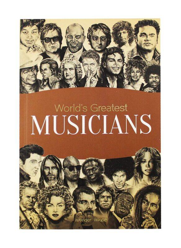 World's Greatest Musicians: Biographies of Inspirational Personalities For Kids, Paperback Book, By: Wonder House Books
World's Greatest Musicians: Biographies of Inspirational Personalities For Kids, Paperback Book, By: Wonder House Books