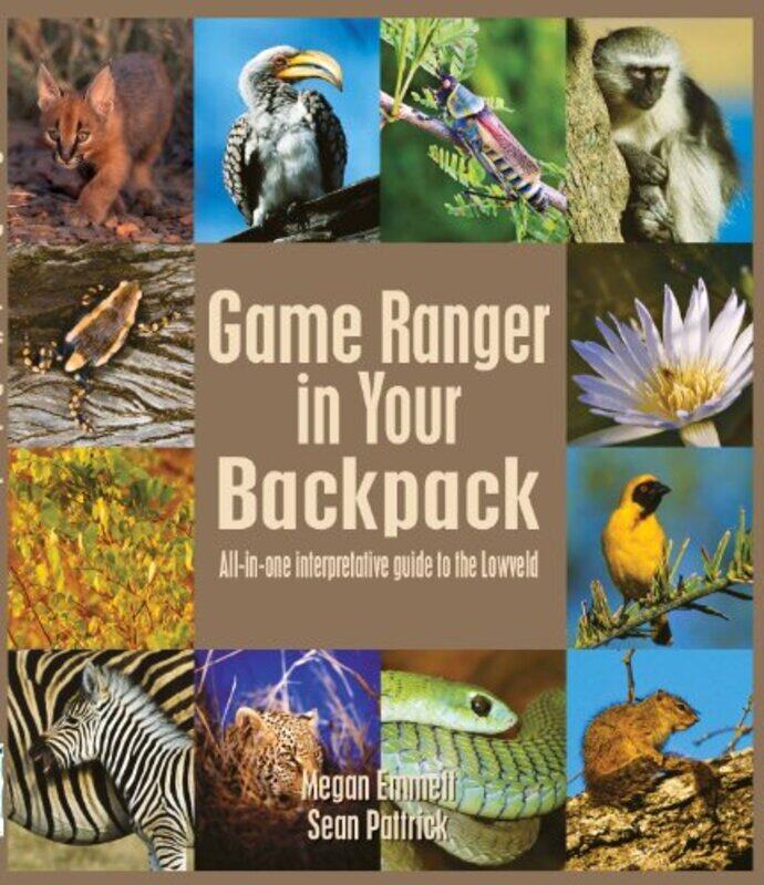 Game Ranger In Your Back Pack Allinone Interpretative Guide To The Lowveld By Emmett, Megan - Pattrick, Sean - Paperback
Game Ranger In Your Back Pack Allinone Interpretative Guide To The Lowveld By Emmett, Megan - Pattrick, Sean - Paperback
