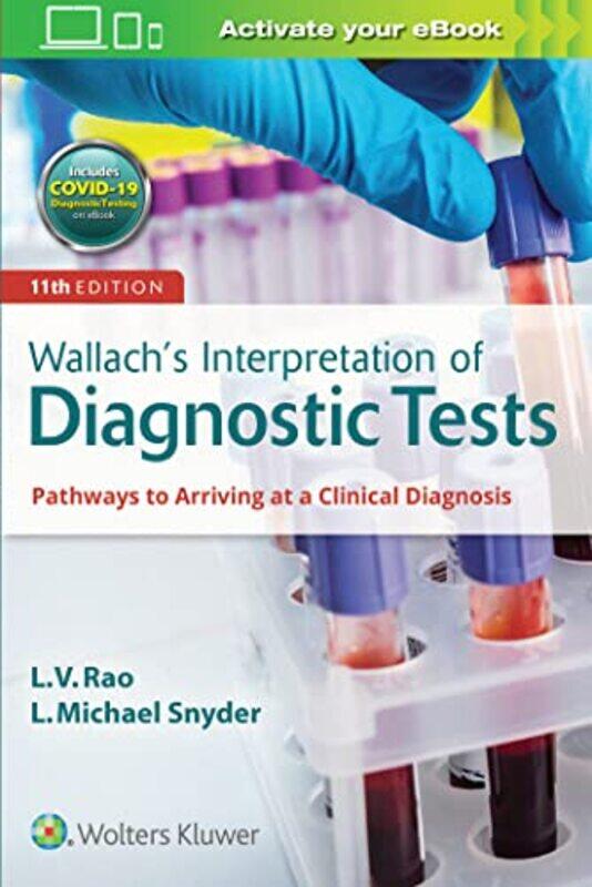 Wallachs Interpretation Of Diagnostic Tests by Snyder, Dr. L Michael, M.D.-Paperback
Wallachs Interpretation Of Diagnostic Tests by Snyder, Dr. L Michael, M.D.-Paperback