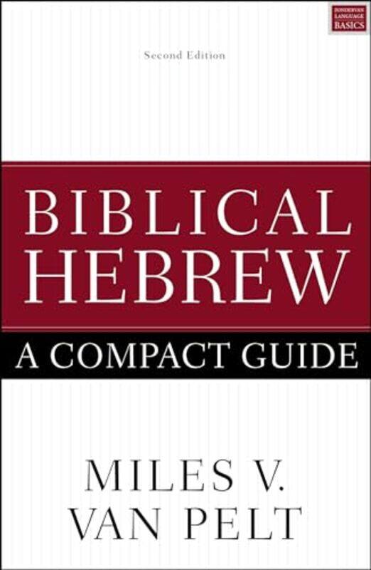 Biblical Hebrew A Compact Guide by Jason Middlebury Institute of International Studies USA Martel-Paperback
Biblical Hebrew A Compact Guide by Jason Middlebury Institute of International Studies USA Martel-Paperback