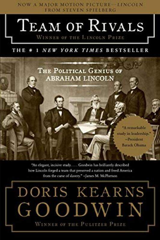 Team of Rivals: The Political Genius of Abraham Lincoln , Paperback by Doris Kearns Goodwin
Team of Rivals: The Political Genius of Abraham Lincoln , Paperback by Doris Kearns Goodwin