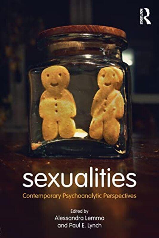 Sexualities by Alessandra Tavistock and Portman NHS Foundation Trust, London, UK LemmaPaul Lynch-Paperback
Sexualities by Alessandra Tavistock and Portman NHS Foundation Trust, London, UK LemmaPaul Lynch-Paperback