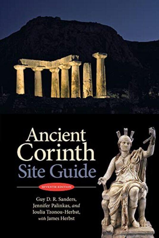 Ancient Corinth by Guido W Stanford University California ImbensDonald B Harvard University Massachusetts Rubin-Paperback
Ancient Corinth by Guido W Stanford University California ImbensDonald B Harvard University Massachusetts Rubin-Paperback