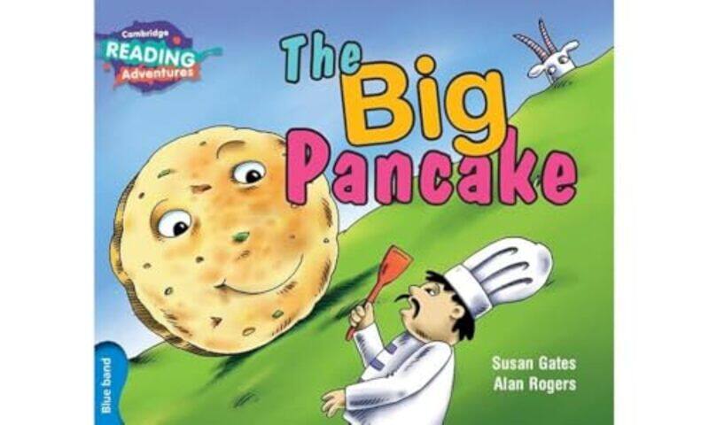 Cambridge Reading Adventures The Big Pancake Blue Band by Susan GatesAlan Rogers-Paperback
Cambridge Reading Adventures The Big Pancake Blue Band by Susan GatesAlan Rogers-Paperback
