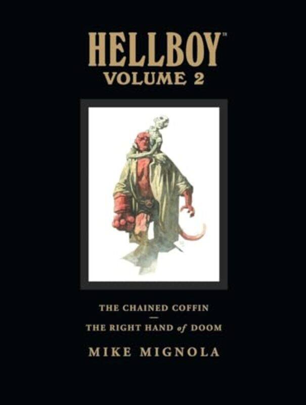 Hellboy Library Volume 2 The Chained Coffin and The Right Hand of Doom by Dark HorseMike Mignola-Hardcover
Hellboy Library Volume 2 The Chained Coffin and The Right Hand of Doom by Dark HorseMike Mignola-Hardcover