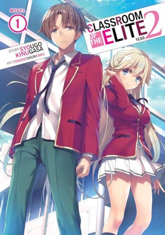 Classroom Of The Elite Year 2 Light Novel Vol. 1 Kinugasa, Syougo - Tomoseshunsaku Paperback
Classroom Of The Elite Year 2 Light Novel Vol. 1 Kinugasa, Syougo - Tomoseshunsaku Paperback