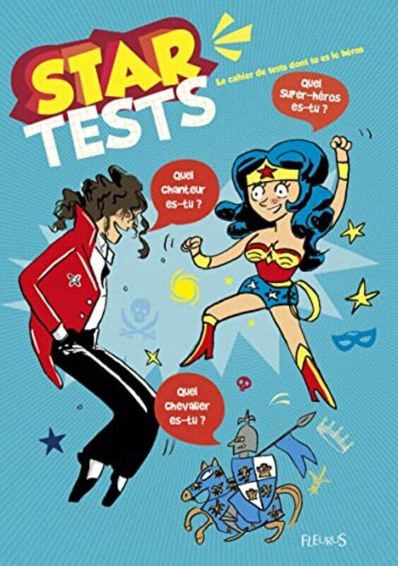 Star tests, le cahier de tests dont vous tes le h ros , Paperback by Juliette Saumande
Star tests, le cahier de tests dont vous tes le h ros , Paperback by Juliette Saumande