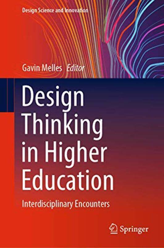 Design Thinking in Higher Education by Erich Erich von Daniken von Daniken-Hardcover
Design Thinking in Higher Education by Erich Erich von Daniken von Daniken-Hardcover