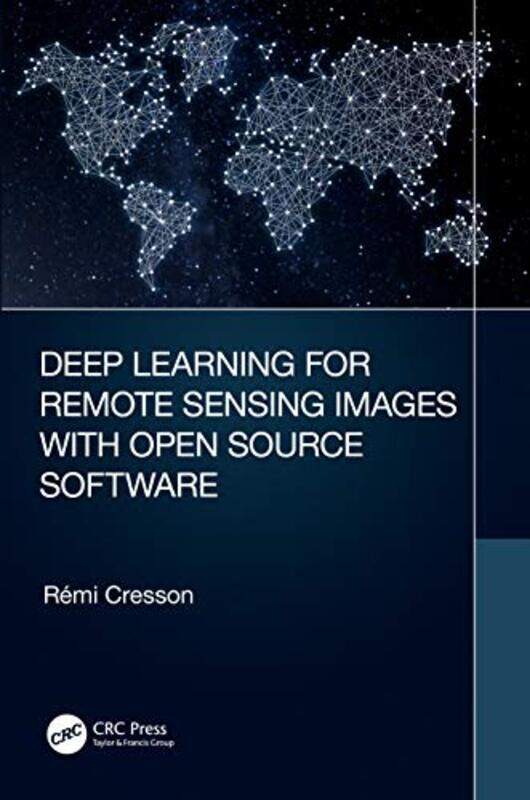 Deep Learning for Remote Sensing Images with Open Source Software by Mike Freelance acoustician Goldsmith-Paperback
Deep Learning for Remote Sensing Images with Open Source Software by Mike Freelance acoustician Goldsmith-Paperback