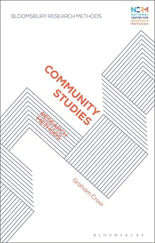 Community Studies by Prof Graham Professor, University of Southampton, UK Crow-Hardcover
Community Studies by Prof Graham Professor, University of Southampton, UK Crow-Hardcover