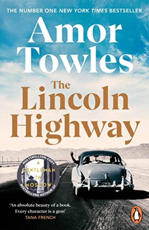The Lincoln Highway A New York Times Number One Bestseller By Towles Amor Paperback
The Lincoln Highway A New York Times Number One Bestseller By Towles Amor Paperback