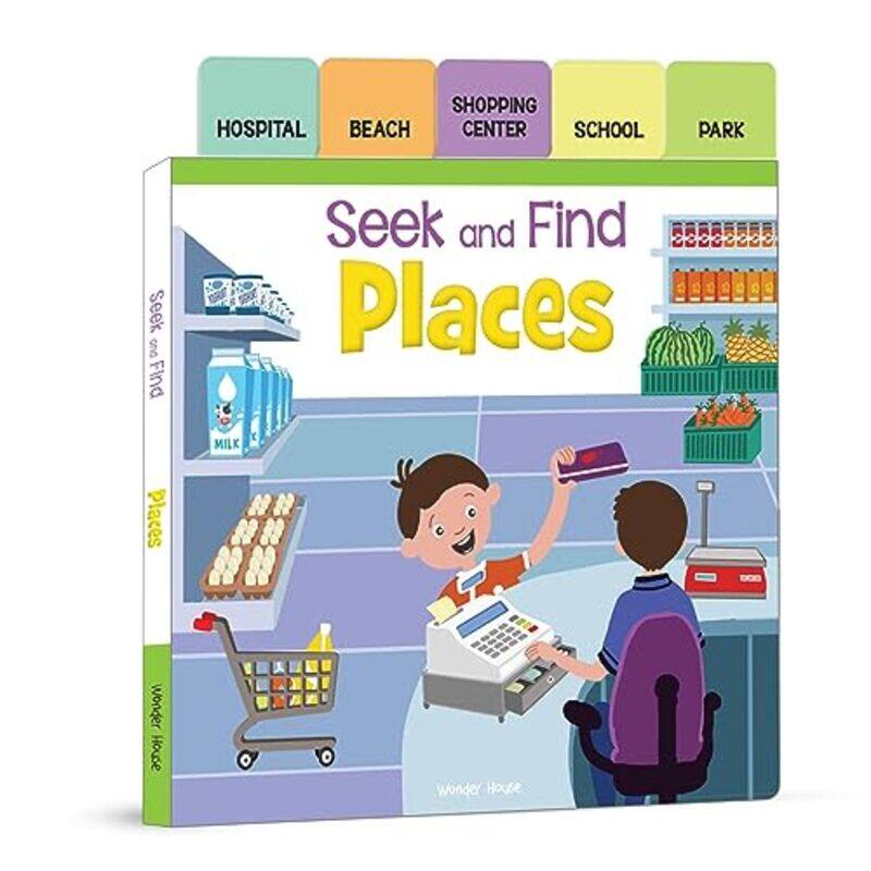 Seek And Find Places : Early Learning Board Books With Tabs Paperback by Wonder House Books
Seek And Find Places : Early Learning Board Books With Tabs Paperback by Wonder House Books