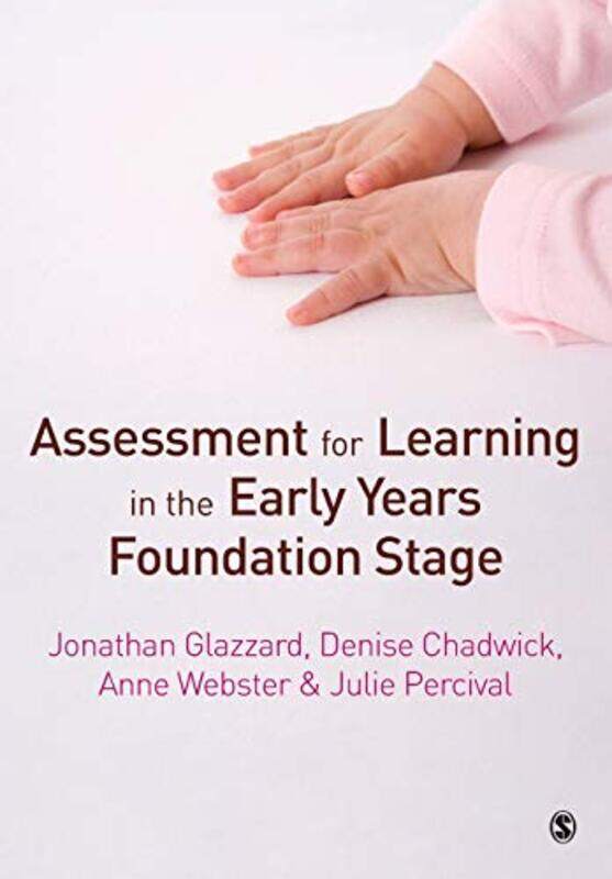 Assessment for Learning in the Early Years Foundation Stage by Charles A Professor of Physics Professor of Physics Vanderbilt University Brau-Paperbac
Assessment for Learning in the Early Years Foundation Stage by Charles A Professor of Physics Professor of Physics Vanderbilt University Brau-Paperbac