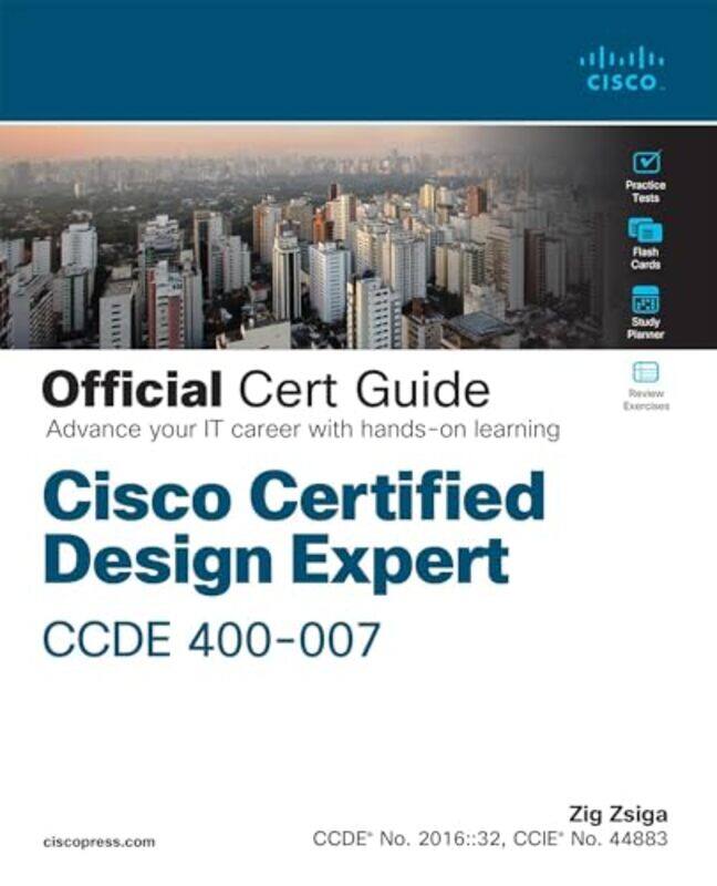 Cisco Certified Design Expert Ccde 400007 Official Cert Guide By Zsiga, Zig - Paperback
Cisco Certified Design Expert Ccde 400007 Official Cert Guide By Zsiga, Zig - Paperback