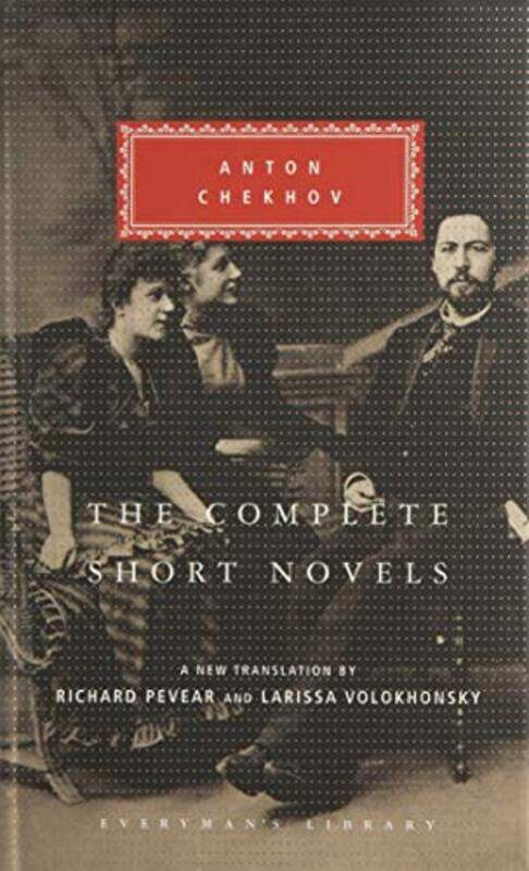 The Complete Short Novels Everymans Library Classics by A.P. Chekhov - Hardcover
The Complete Short Novels Everymans Library Classics by A.P. Chekhov - Hardcover