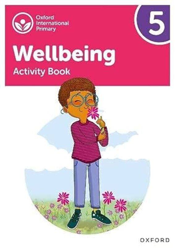 Oxford International Primary Wellbeing: Activity Book 5 Paperback by Bethune, Adrian - Aukland, Louise
Oxford International Primary Wellbeing: Activity Book 5 Paperback by Bethune, Adrian - Aukland, Louise