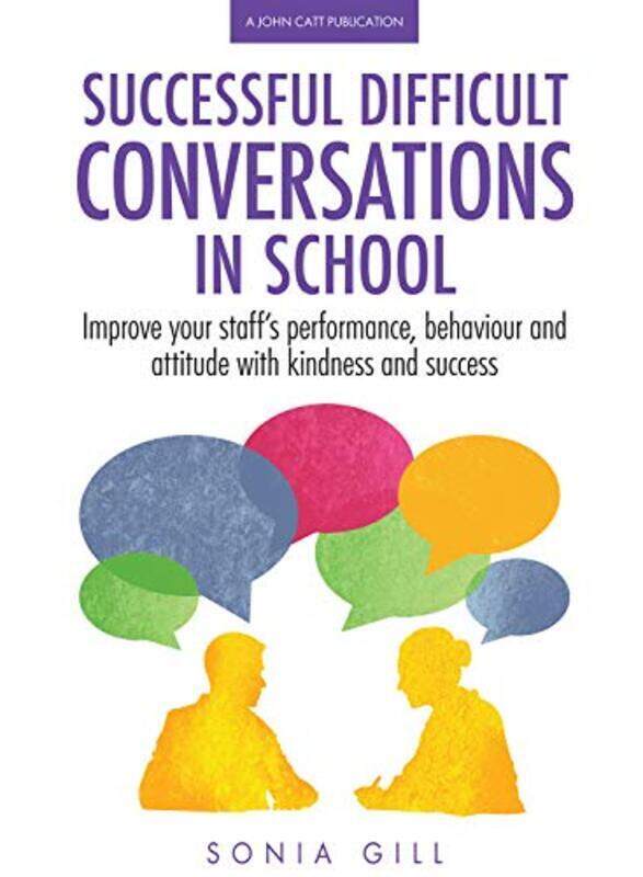 Successful Difficult Conversations Improve Your Teams Performance Behaviour And Attitude With Kin By Gill, Sonia Paperback
Successful Difficult Conversations Improve Your Teams Performance Behaviour And Attitude With Kin By Gill, Sonia Paperback