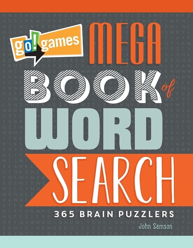 Go!games Mega Book Of Word Search: 365 Brain Puzzlers, Paperback Book, By: John Samson
Go!games Mega Book Of Word Search: 365 Brain Puzzlers, Paperback Book, By: John Samson