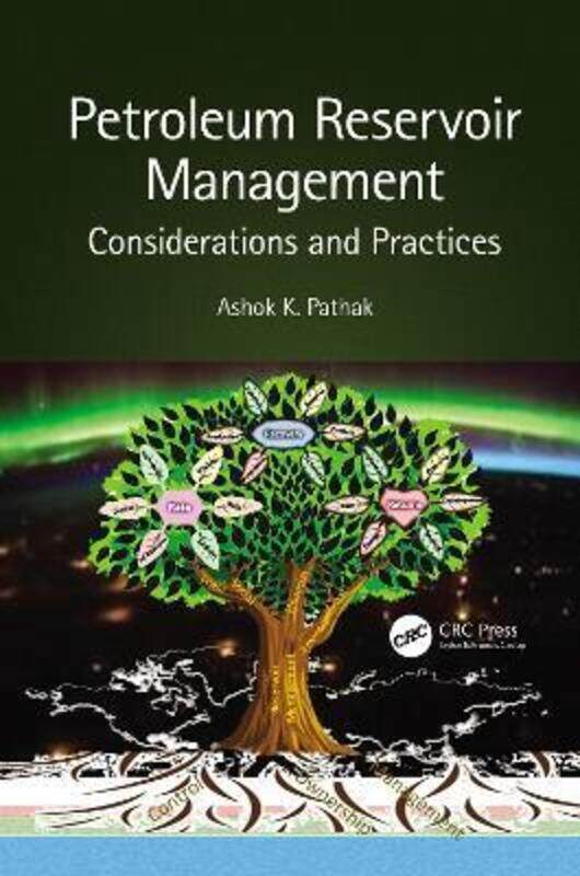 Petroleum Reservoir Management.Hardcover,By :Ashok Pathak (Petroleum Professional, India)
Petroleum Reservoir Management.Hardcover,By :Ashok Pathak (Petroleum Professional, India)