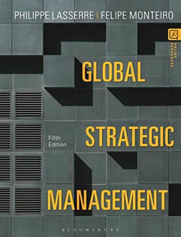 Global Strategic Management by Philippe INSEAD, Singapore LasserreFelipe INSEAD, France Monteiro-Paperback
Global Strategic Management by Philippe INSEAD, Singapore LasserreFelipe INSEAD, France Monteiro-Paperback