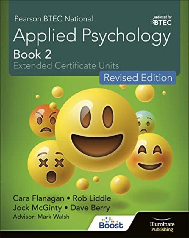 Pearson BTEC National Applied Psychology Book 2 Revised Edition by Cara FlanaganDave BerryJock McGintyMark WalshRob Liddle-Paperback
Pearson BTEC National Applied Psychology Book 2 Revised Edition by Cara FlanaganDave BerryJock McGintyMark WalshRob Liddle-Paperback