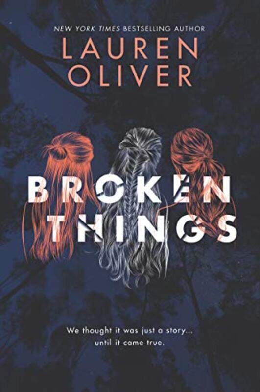 Broken Things By Oliver, Lauren - Drew, Sarah - Spencer, Erin - Maarleveld, Saskia - Paperback
Broken Things By Oliver, Lauren - Drew, Sarah - Spencer, Erin - Maarleveld, Saskia - Paperback