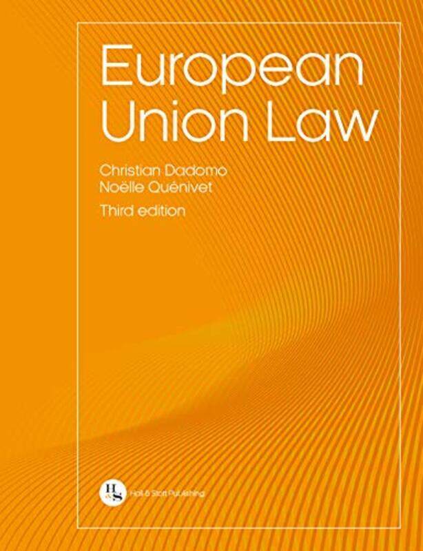 European Union Law by Christian Dadomo-Paperback