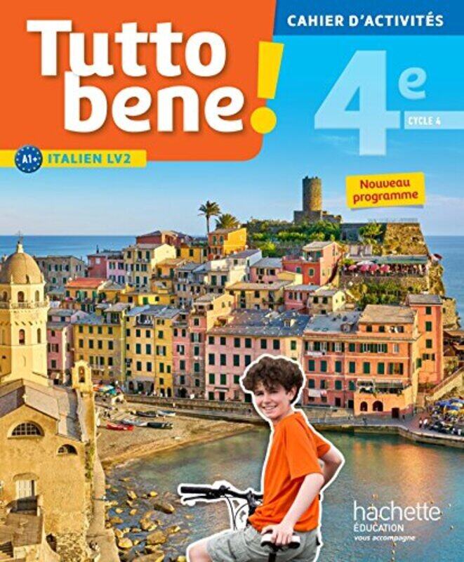 Tutto Bene Italien Cycle 4 4E Lv2 Cahier DActivites Ed 2017 Cahier Cahier DExercices T by Aromatario/Tondo - Paperback
Tutto Bene Italien Cycle 4 4E Lv2 Cahier DActivites Ed 2017 Cahier Cahier DExercices T by Aromatario/Tondo - Paperback