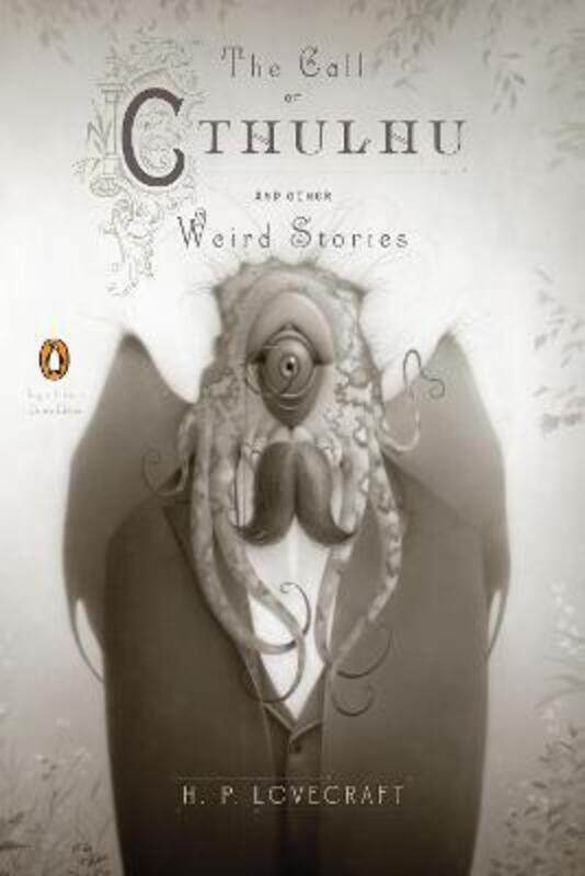 The Call of Cthulhu and Other Weird Stories: (Penguin Classics Deluxe Edition).paperback,By :H. P. Lovecraft
The Call of Cthulhu and Other Weird Stories: (Penguin Classics Deluxe Edition).paperback,By :H. P. Lovecraft