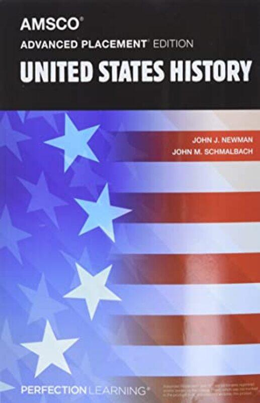 Advanced Placement United States History, 4Th Edition By Newman, John J - Schmalbach John M Paperback
Advanced Placement United States History, 4Th Edition By Newman, John J - Schmalbach John M Paperback