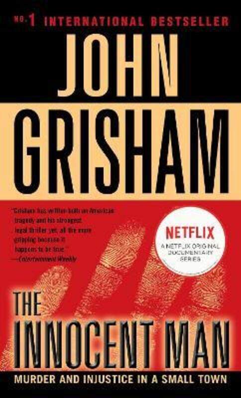 The Innocent Man: Murder and Injustice in a Small Town.paperback,By :Grisham, John
The Innocent Man: Murder and Injustice in a Small Town.paperback,By :Grisham, John