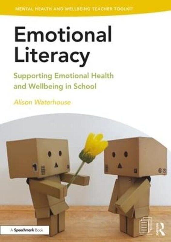 Emotional Literacy by Alison Independent Consultant for SEN and Wellbeing Waterhouse-Paperback
Emotional Literacy by Alison Independent Consultant for SEN and Wellbeing Waterhouse-Paperback