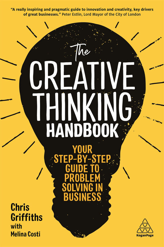 The Creative Thinking Handbook, Paperback Book, By: Chris Griffiths and Melina Costi
The Creative Thinking Handbook, Paperback Book, By: Chris Griffiths and Melina Costi