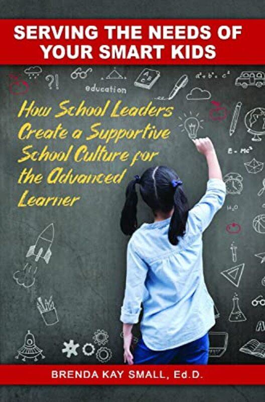 Serving the Needs of Your Smart Kids by Brenda Kay Brenda Kay Small Small-Paperback
Serving the Needs of Your Smart Kids by Brenda Kay Brenda Kay Small Small-Paperback