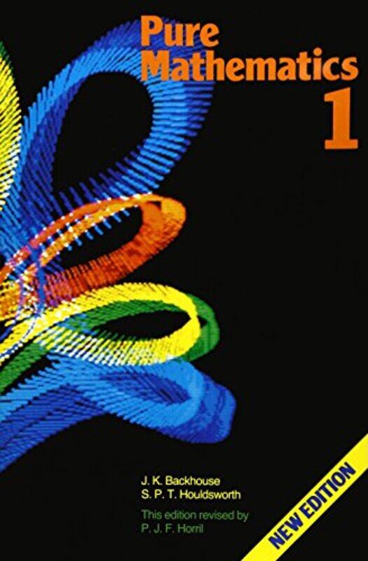 Pure Mathematics A First Course 4th Edition by John BackhousePeter HouldsworthPeter Horril-Paperback
Pure Mathematics A First Course 4th Edition by John BackhousePeter HouldsworthPeter Horril-Paperback