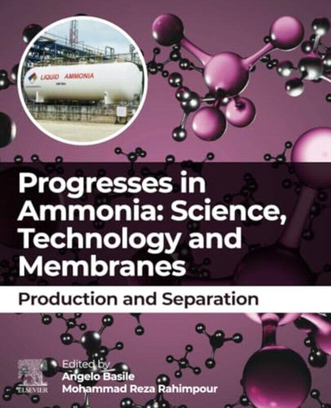 Progresses in Ammonia Science Technology and Membranes by Ethel Tungohan-Paperback
Progresses in Ammonia Science Technology and Membranes by Ethel Tungohan-Paperback