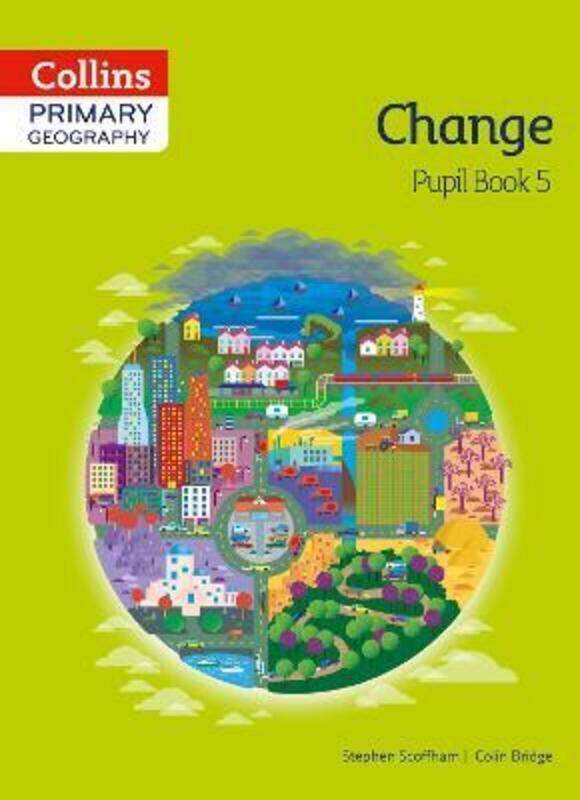 Collins Primary Geography Pupil Book 5: Pupil book 5.paperback,By :Stephen Scoffham
Collins Primary Geography Pupil Book 5: Pupil book 5.paperback,By :Stephen Scoffham