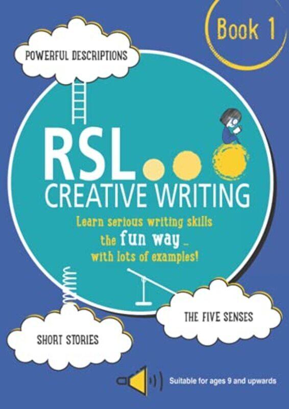 RSL Creative Writing: Book 1: KS2, KS3, 11 Plus & 13 Plus - Workbook For Ages 9 Upwards , Paperback by Lomax, Robert
RSL Creative Writing: Book 1: KS2, KS3, 11 Plus & 13 Plus - Workbook For Ages 9 Upwards , Paperback by Lomax, Robert