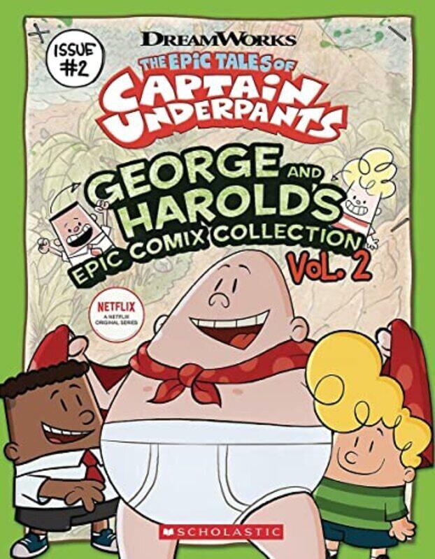Epic Tales of Captain Underpants: George and Harolds Epic Comix Collection 2 , Paperback by Meredith Rusu
Epic Tales of Captain Underpants: George and Harolds Epic Comix Collection 2 , Paperback by Meredith Rusu
