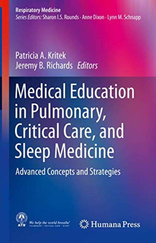 Medical Education in Pulmonary Critical Care and Sleep Medicine by Pearson Education-Hardcover
Medical Education in Pulmonary Critical Care and Sleep Medicine by Pearson Education-Hardcover