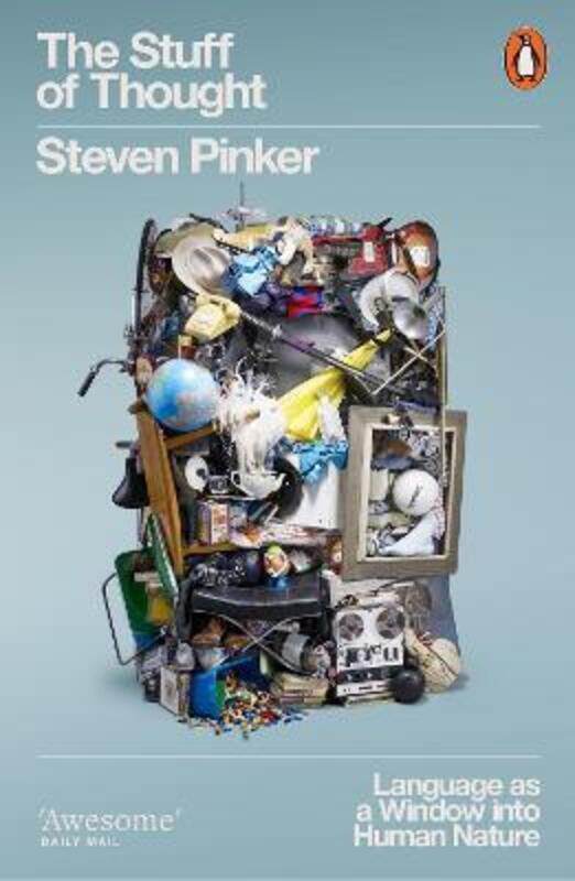 The Stuff of Thought:: Language as a Window into Human Nature (Penguin Press Science).paperback,By :Steven Pinker
The Stuff of Thought:: Language as a Window into Human Nature (Penguin Press Science).paperback,By :Steven Pinker