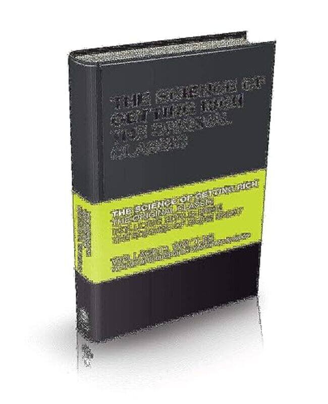 The Science of Getting Rich by Wallace WattlesTom Oxford, UK Butler-Bowdon-Hardcover
The Science of Getting Rich by Wallace WattlesTom Oxford, UK Butler-Bowdon-Hardcover