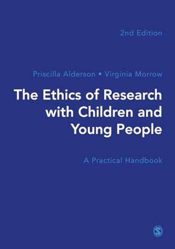 The Ethics of Research with Children and Young People by Priscilla AldersonVirginia Morrow-Paperback
The Ethics of Research with Children and Young People by Priscilla AldersonVirginia Morrow-Paperback