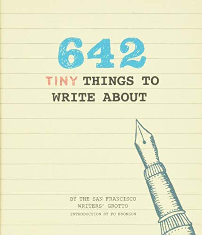 642 Tiny Things To Write About By Roberts, Jason - San Francisco Writers' Grotto Paperback
642 Tiny Things To Write About By Roberts, Jason - San Francisco Writers' Grotto Paperback