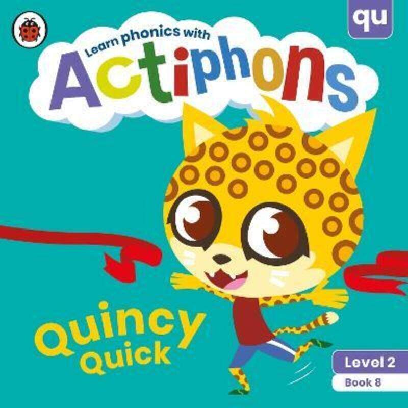 Actiphons Level 2 Book 8 Quincy Quick: Learn phonics and get active with Actiphons!.paperback,By :Ladybird
Actiphons Level 2 Book 8 Quincy Quick: Learn phonics and get active with Actiphons!.paperback,By :Ladybird