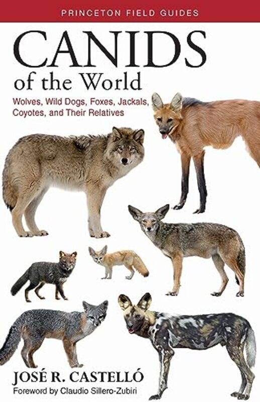 Canids of the World by Nancy L deClaisse-Walford Rolf JacobsonBeth Tanner-Paperback
Canids of the World by Nancy L deClaisse-Walford Rolf JacobsonBeth Tanner-Paperback