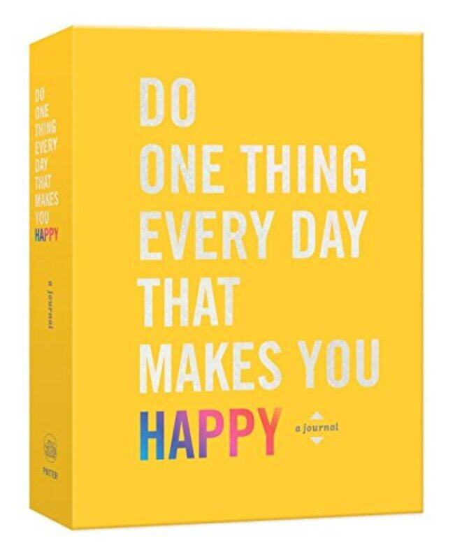 Do One Thing Every Day That Makes You Happy: A Journal , Paperback by Rogge, Robie - Smith, Dian G.
Do One Thing Every Day That Makes You Happy: A Journal , Paperback by Rogge, Robie - Smith, Dian G.