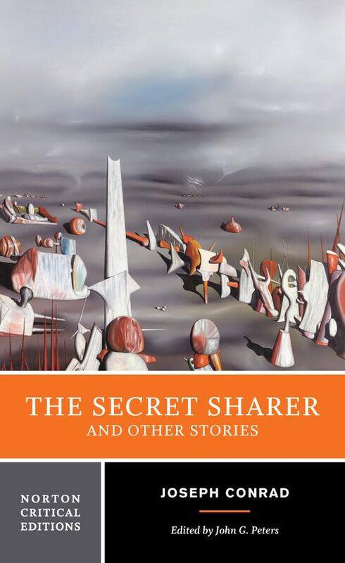 The Secret Sharer and Other Stories by Joseph ConradJohn G University of North Texas Peters-Paperback
The Secret Sharer and Other Stories by Joseph ConradJohn G University of North Texas Peters-Paperback