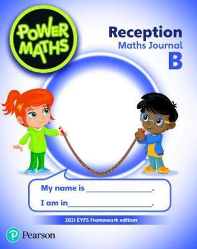 Power Maths Reception Journal B - 2021 edition, Paperback Book, By: Pearson Education Limited
Power Maths Reception Journal B - 2021 edition, Paperback Book, By: Pearson Education Limited