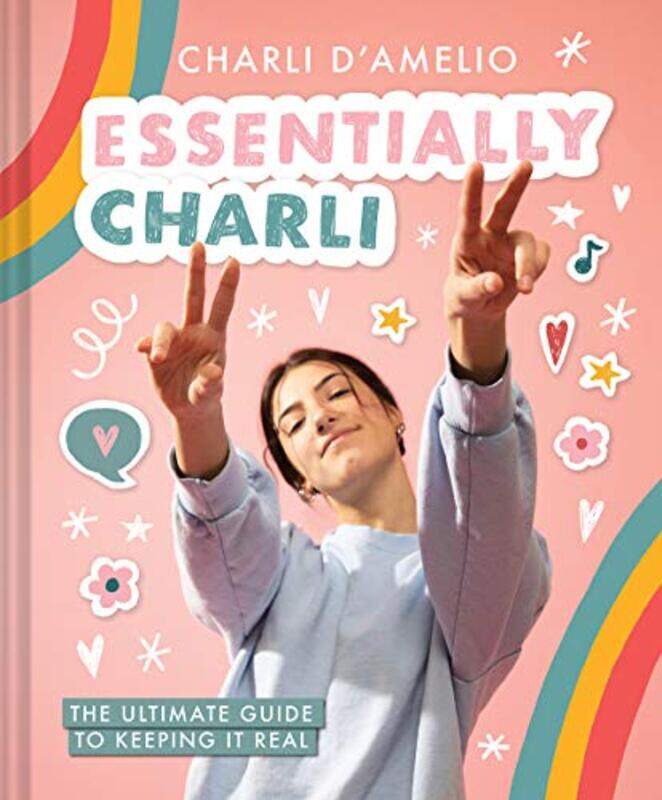 Essentially Charli The Ultimate Guide To Keeping It Real By D'Amelio Charli - Hardcover
Essentially Charli The Ultimate Guide To Keeping It Real By D'Amelio Charli - Hardcover